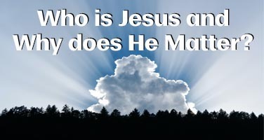 Who is Jesus and...